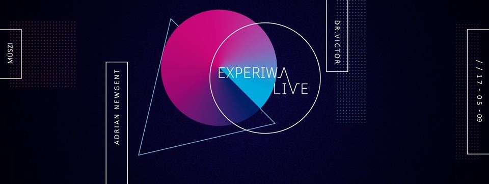 Experiwave LIVE w/ Adrian Newgent • Dr.Victor 2017.05.09.
