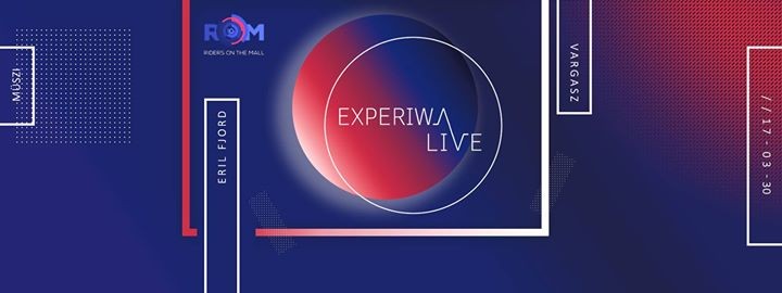 Experiwave LIVE w/ Eril Fjord • Vargasz 2017.03.30.