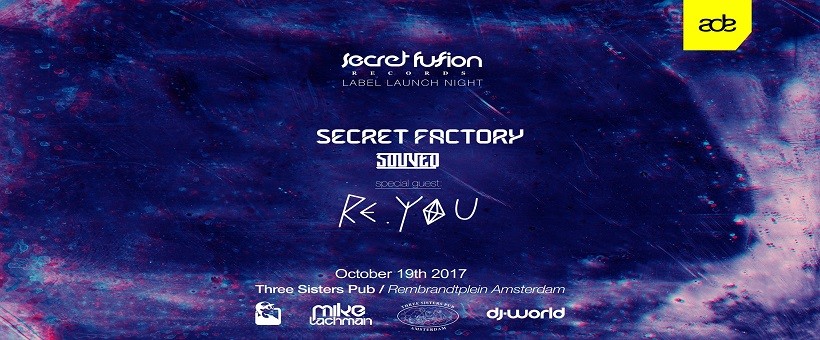 Secret Fusion Label Night at ADE