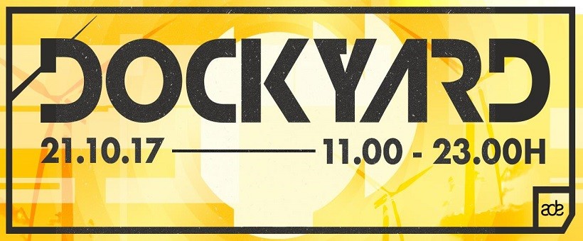 Dockyard Daytime Festival ADE 2017 