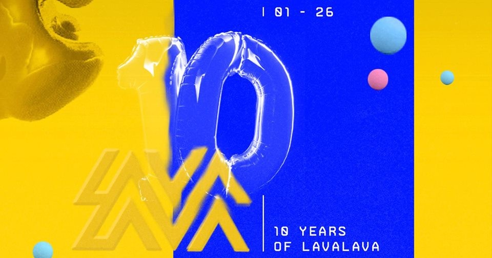 ▩ LÄRM ▩ ▩ 10 Years of LavaLava ▩