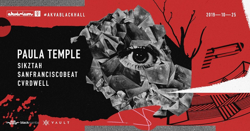 Paula Temple - Akvárium Klub ( hosted by Black Mamba )